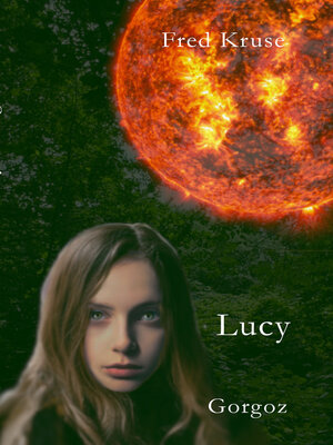 cover image of Lucy--Gorgoz (Band 4)